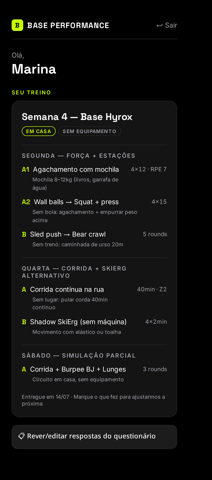 Tela real do app Base Performance mostrando Semana 4 do plano Hyrox adaptado para treinar em casa sem equipamento, com substituições para sled push, wall balls e SkiErg